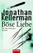 B&ouml;se Liebe