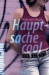 Hauptsache cool