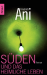 S&uuml;den und das heimliche Leben