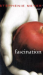 Fascination. Bis(s) zum Morgengrauen, franz&ouml;sische Ausgabe.